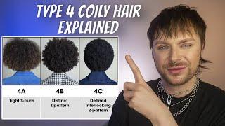 EVERYTHING YOU NEED TO KNOW ABOUT TYPE 4 HAIR | What Is Hair Type 4a 4b 4c