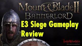 Siege Gameplay Review - Mount & Blade II Bannerlord - xBeau Gaming