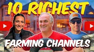 Top 10 Richest Farming YouTube Channels of 2024