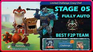 Limited Challenge Crazy Chef Stage 5 Fully Auto | Mastercook Stage 5 F2P Fully Auto | Lords Mobile