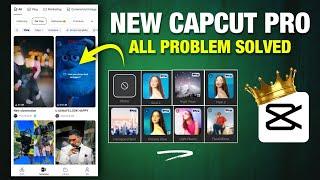 CapCut PRO Latest Update  | All Problem Solved | Fix Template No Internet Connection Problem