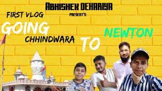 Going Chhindwara To Newton[]First Vlog[] Abhishek Dehariya[]Edit by-Shivansh Dehariya []