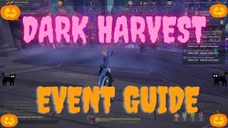 Dark Harvest Event Guide