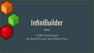 InfiniBuilder - Technical Presentation