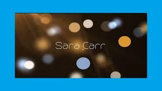 Sara Carr - appearance