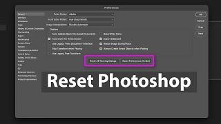 How to Reset Photoshop to Default Settings