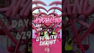 Nykaaland  lws day 629/1000 #shrihitt #vlog #shrihitt