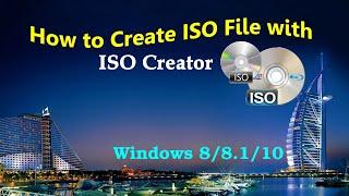 How to Create ISO File with ISO Creator