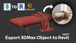 Use the 3DMax object in the Revit l How?