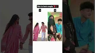 kon ta best couple  #best  #viralvideo#couplestatus #statusvideo #couple #itshasi #trendingshort