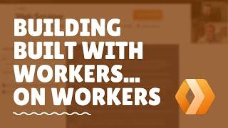 Interview: Building "Built with Workers" on Cloudflare Workers