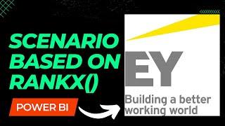 EY: Scenario based question on RANKX use | Power BI Interview