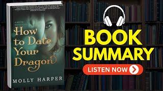 How to Date Your Dragon By Molly Harper Audiobook | Book Summary |  Epic Book You Can’t Miss!