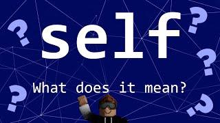 What is the self keyword in Lua? - Roblox Studio