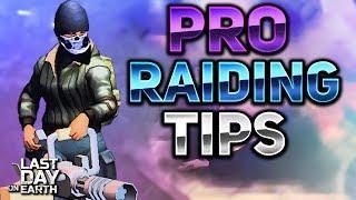 PRO RAIDING TIPS YOU MUST KNOW! - Last Day On Earth Survival