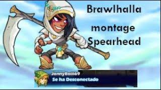 Brawlhalla montage - Spearhead | Charmander666