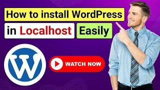 How to Install WordPress on Localhost - Easiest Way 2025 | Studio by WordPress.com Tutorial