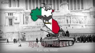 National Anthem of The Italian Social Republic [1943-1945] - "Giovinezza"