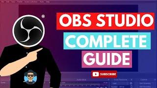 How to use OBS Studio - COMPLETE Tutorial for Beginners!