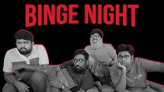 Binge Night | The Comedy Factory