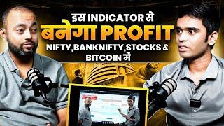 BEST Trading Indicator जो करेगा  PROFIT  की बारिश  | SECRET tool | Abhishek Kar Podcast