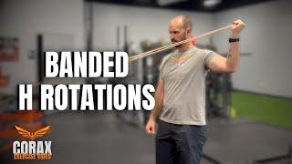 Corax Banded H Rotations