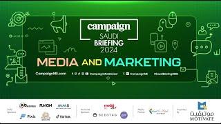 Campaign Saudi Briefing 2024: Media and Marketing