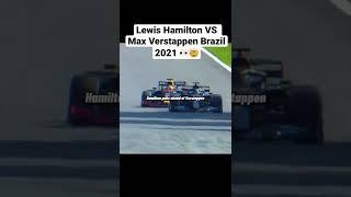 Lewis Hamilton VS Max Verstappen Brazil 2021  #shorts #f1 #lewishamilton #maxverstappen