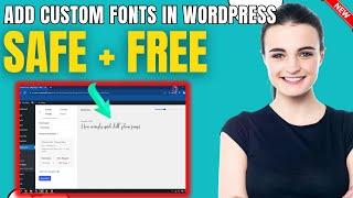 How To Add Custom Fonts In wordpress Free 2024