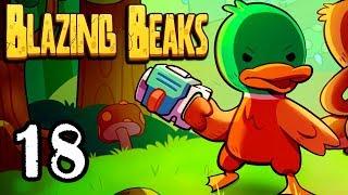 УТКИ БАЗУКИ • Blazing Beaks 18