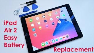 iPad Air 2 Battery Replacement, Easy way, Swollen Battery