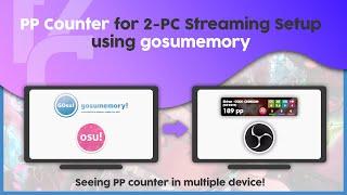 PP Counter for 2-PC Streaming Setup using gosumemory