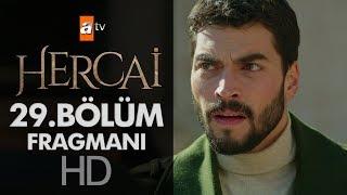 Hercai 29. Bölüm Fragmanı