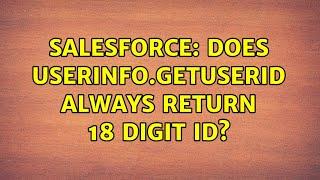 Salesforce: Does Userinfo.getUserId ALWAYS return 18 digit ID?