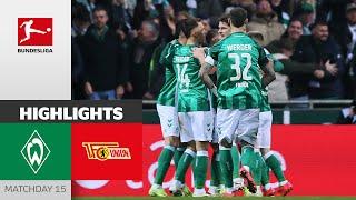 Werder On A Roll! | SV Werder Bremen - Union Berlin 4-1 | Highlights | Matchday 15 – Bundesliga