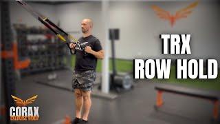 Corax TRX Row Hold