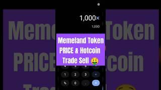 Memeland Token Price | Memeland Airdrop Withdraw | Memes Token Claim | Hotcoin Exchange | Memeland