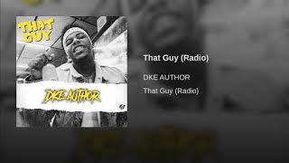 DKE Author - That Guy (Clean)