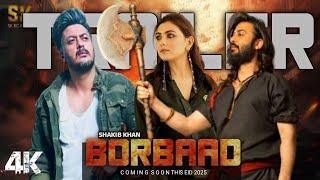 Borbaad - [বরবাদ] | Official Teaser | Shakib Khan | Idhika paul | Sk bd world