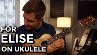 The Beautiful Classical Piece "For Elise" On Ukulele (Lesson)