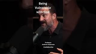Being Vulnerable with God Andrew Huberman Credit @LexClips #hubermanlab #prayer #neuroscience #bible