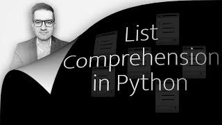 List Comprehension: 6 Things (2 Min) You Should Know In Python
