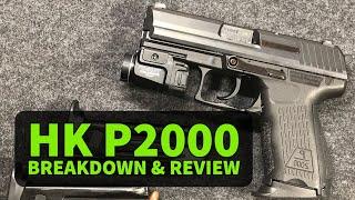 HK P2000 9MM Breakdown & Review