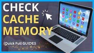 How Much Cache Memory Does Your Laptop Have? (Easy Guide!) | Check PC Cache Memory