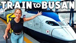 We Took Korea’s FIRST CLASS Bullet Train (Seoul to Busan) 