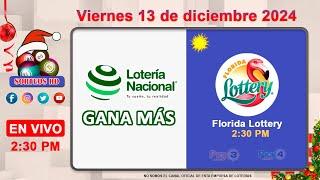 Lotería Nacional Gana Más y Florida Lottery en VIVO │Sábado 14 de diciembre 2024  – 2:30 PM