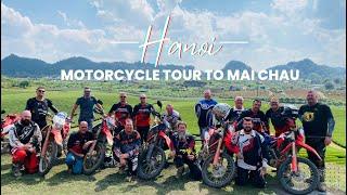 Top-Notch Vietnam Dirt Bike Adventure : Part 1 Hanoi Motorcycle Tour to Mai Chau