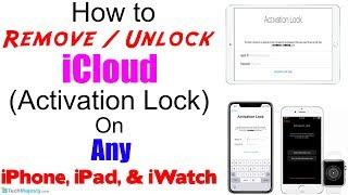 Remove / Unlock iCloud Activation Lock on Any iPhone, iPad, Apple Watch - Without Apple ID 100%