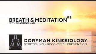 Breath & Meditation with Brian Dorfman