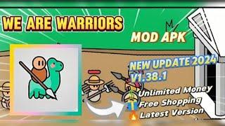 We are warriors unlimited everything apk v1.38.1